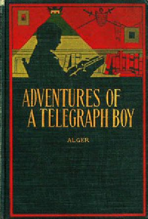 [Gutenberg 52616] • Adventures of a Telegraph Boy; or, "Number 91"
